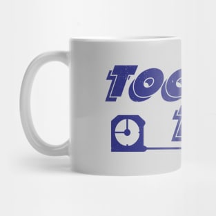 Tool Time - vintage logo Mug